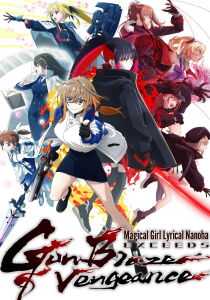 Magical Girl Lyrical Nanoha EXCEEDS Gun Blaze Vengeance [Sub-ITA] streaming