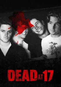 Dead at 17 - Giochi mortali streaming