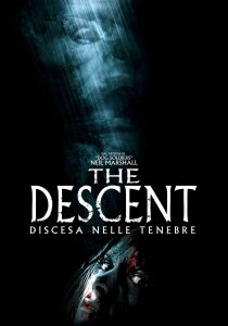 The Descent - Discesa nelle tenebre streaming