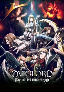 Overlord – Il film - Capitolo del Santo Regno streaming