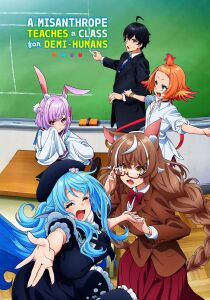 A Misanthrope Teaches a Class for Demi Humans [Sub-ITA] streaming