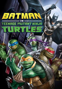 Batman vs Teenage Mutant Ninja Turtles streaming