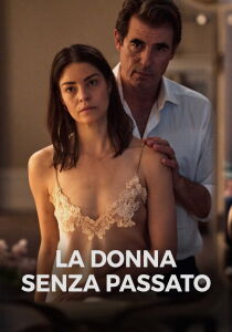 La donna senza passato streaming